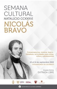 Del 10 al 14 de septiembre se realizará la semana cultural con motivo del natalicio de Nicolás Bravo