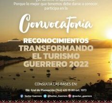 Emite SECTUR convocatoria para los reconocimientos Transformando el Turismo, Guerrero 2022