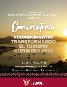 Emite SECTUR convocatoria para los reconocimientos Transformando el Turismo, Guerrero 2022