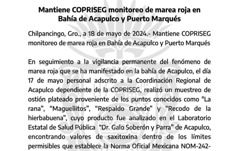 Mantiene COPRISEG monitoreo de marea roja en Bahía de Acapulco y Puerto Marqués