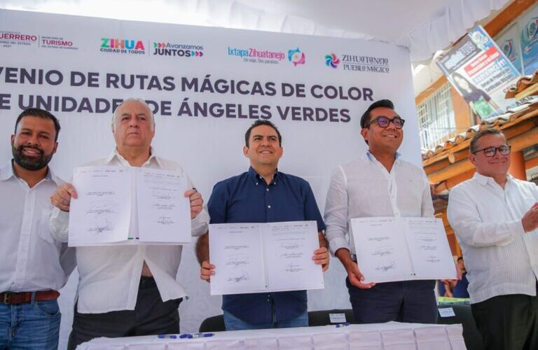 Firma Gobierno de Guerrero y SECTUR Federal convenio de Rutas Mágicas de Color en Zihuatanejo