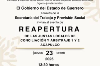 El gobierno estatal aperturará las Juntas Locales de Conciliación y Arbitraje 1 y 2 del puerto de Acapulco