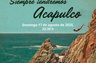 Acapulco y su encanto llega al Canal 22 de México