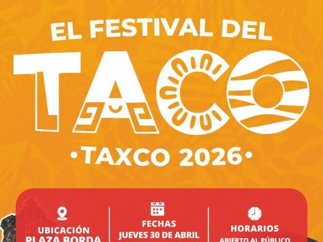 Taxco se llena de sabor con el “Festival del Taco” durante el Tianguis Turístico 2026
